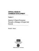 Cover of: Jamaica's export economy: towards a strategy of export-led growth
