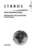 Cover of: Kulturkontakt und Sprachkonflikt in der Romania