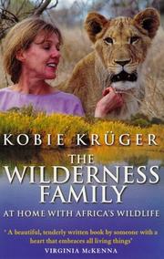 Cover of: The Wilderness Family by Kobie Kruger