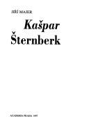 Cover of: Kašpar Śternberk