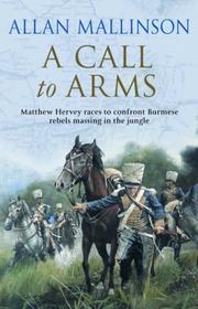 A Call to Arms by Allan Mallinson