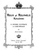 Regii și reginele României by Boris Crăciun