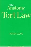 Cover of: The anatomy of tort law by Peter Cane