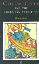 Cover of: Colum Cille and the Columban tradition