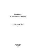 Waking by Hugh Maxton
