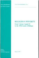 Cover of: Religious poverty: from Vatican Council II to the 1994 Synod of Bishops