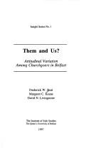 Cover of: Them and us? by Frederick Wilgar Boal