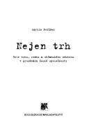 Cover of: Nejen trh by Martin Potůček