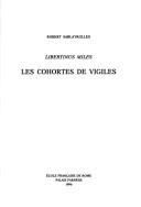 Cover of: Libertinus Miles: les cohortes de vigiles