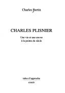 Cover of: Charles Plisnier: une vie et une œuvre à la pointe du siècle