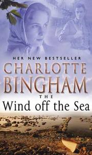 Cover of: The Wind off the Sea by Charlotte Bingham, Charlotte Bingham