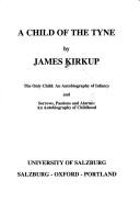A child of the Tyne by James Kirkup