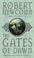 Cover of: The Gates of Dawn (Chronicles of Blood & Stone 2)