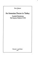 Cover of: An Armenian doctor in Turkey by Dora Sakayan