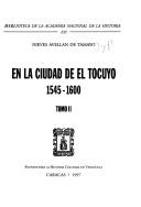 En la ciudad de El Tocuyo by Nieves Avellán de Tamayo