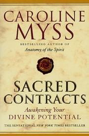 Sacred Contracts by Caroline Myss