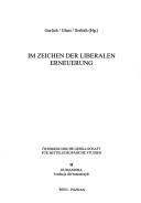 Cover of: Im Zeichen der liberalen Erneuerung by Gerlich, Glass, Serloth (Hg.).