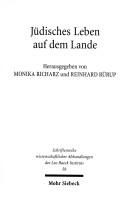 Cover of: Jüdisches Leben auf dem Lande: Studien zur deutsch-jüdischen Geschichte