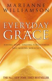 Cover of: Everyday Grace by Marianne Williamson