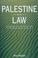Cover of: Palestine and the law