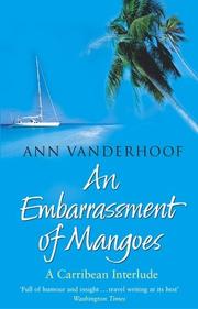 Cover of: An Embarassment of Mangoes by Ann Vanderhoof