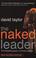 Cover of: The Naked Leader