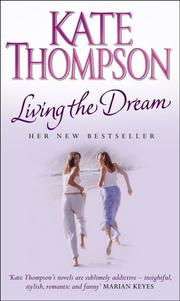Cover of: Living the Dream by Kate Thompson