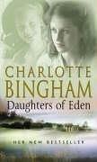 Cover of: Daughters of Eden by Charlotte Bingham, Charlotte Bingham