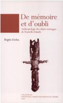 Cover of: De mémoire et d'oubli by Brigitte Derlon