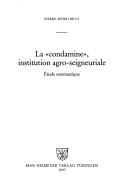 Cover of: La "condamine," institution agro-seigneuriale: étude onomastique