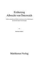 Cover of: Erzherzog Albrecht von Österreich by Matthias Stickler