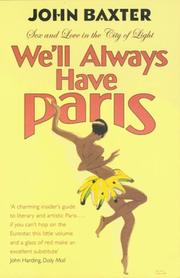 Cover of: We'll Always Have Paris by John Baxter