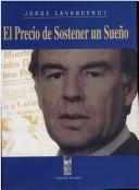 Cover of: El precio de sostener un sueño