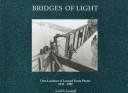Cover of: Bridges of light: Otto Landauer of Leonard Frank Photos, 1945-1980
