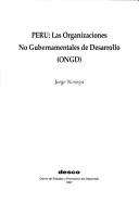 Cover of: Perú, las organizaciones no gubernamentales de desarrollo (ONGD)