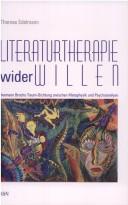 Cover of: Literaturtherapie wider Willen by Thomas Edelmann