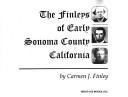 Cover of: The Finleys of early Sonoma County, California