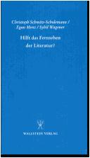 Hilft das Fernsehen der Literatur?