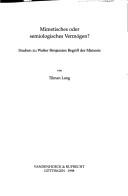 Cover of: Mimetisches oder semiologisches Vermögen: Studien zu Walter Benjamins Begriff der Mimesis