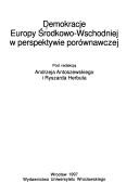Cover of: Demokracje Europy środkowo-wschodniej w perspektywie porównawczej