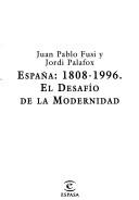 Cover of: España, 1808-1996: el desafío de la modernidad