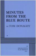 Cover of: Minutes from the blue route