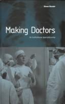 Making doctors by Simon Sinclair