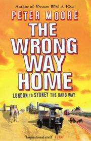 Cover of: The Wrong Way Home by Peter Moore