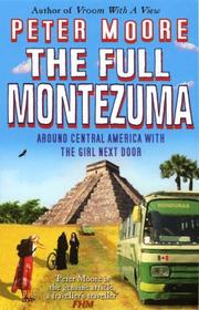 Cover of: The Full Montezuma by Peter Moore