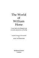 Cover of: The world of William Hone by Judith Martin