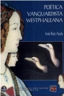 Cover of: Poética vanguardista westphaleana: 1933-1935