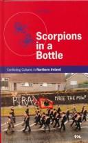 Cover of: Scorpions in a bottle by Darby, John