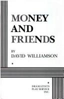Cover of: Money and friends