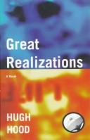 Cover of: Great realizations: a novel